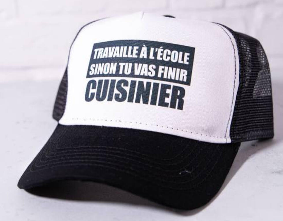 "Travaille à l'école sinon tu vas finir cuisinier"